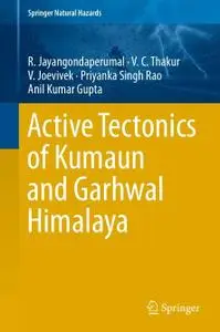 Active Tectonics of Kumaun and Garhwal Himalaya (Repost)