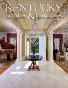 Kentucky Homes & Gardens - May/June 2021