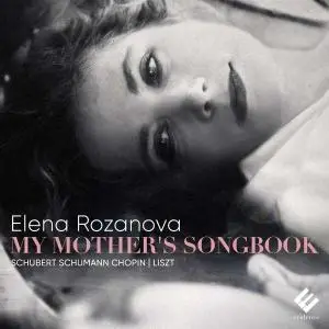 Elena Rozanova - My Mother's Songbook (2022) [Official Digital Download 24/96]