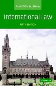 Malcolm N. Shaw, «International Law», 5 Edition