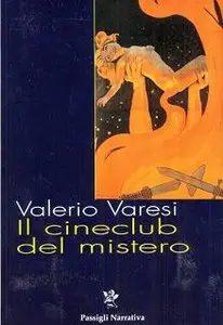 Valerio Varesi - Il Cineclub del Mistero