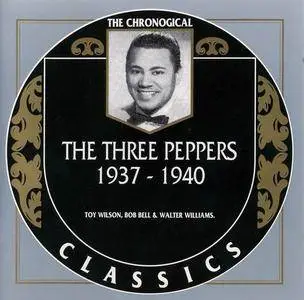 The Three Peppers - 1937-1940 (1996)