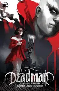 DC - Deadman Dark Mansion Of Forbidden Love 2017 Hybrid Comic eBook