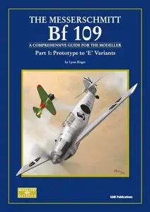 Modellers DataFile No. 9 – The Messerschmitt Bf 109 Part 1: Prototype to ‘E’ Variants