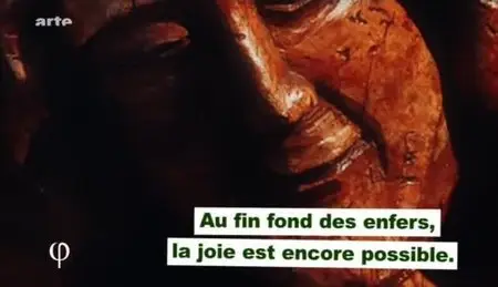 (Arte) Philosophie : La joie (2009)