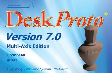 DeskProto 7.0 Revision 8267 Multi-Axis Edition