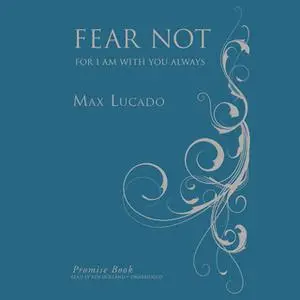 «Fear Not Promise Book» by Max Lucado