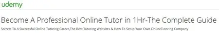 Become A Professional Online Tutor in 1Hr-The Complete Guide
