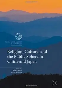 Religion, Culture, and the Public Sphere in China and Japan