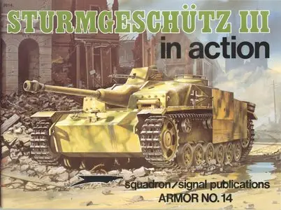 Sturmgeschutz III in action (Squadron Signal 2014) (Repost)
