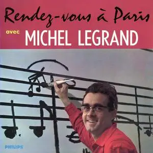 Michel Legrand - Rendez-vous a Paris (2022) [Official Digital Download]