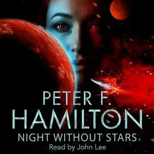 «Night Without Stars» by Peter F. Hamilton