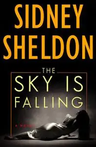 «The sky is falling» by Sidney Sheldon