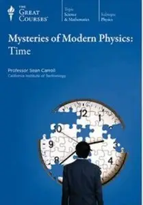 Mysteries of Modern Physics: Time