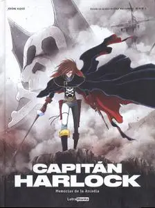 Capitán Harlock - Memorias de la Arcadia - Tomo 03 - Los Fríos Dedos del Olvido