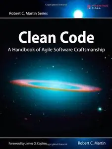 Clean Code: A Handbook of Agile Software Craftsmanship (Repost)