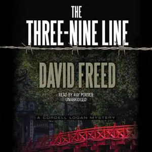 «The Three-Nine Line» by David Freed