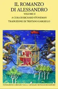 Richard Stoneman (a cura di) - Il romanzo di Alessandro Vol. 1