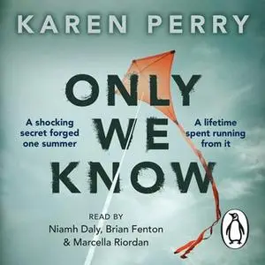 «Only We Know» by Karen Perry