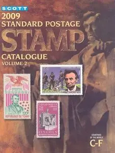Scott 2009 Standard Postage Stamp Catalogue, Vol. 2: Countries of the World- C-F (Repost)