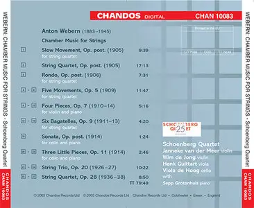 Anton Webern - Schoenberg Quartet - Chamber Music for Strings (2003, Chandos # CHAN 10083) [RE-UP]