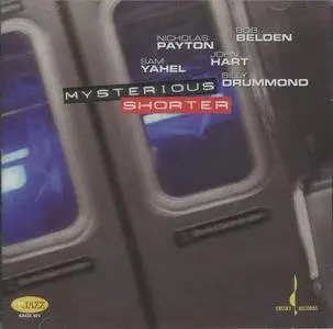 Nicholas Payton / Bob Belden / Sam Yahel / John Hart / Billy Drummond – Mysterious Shorter (2006) {Chesky Records}
