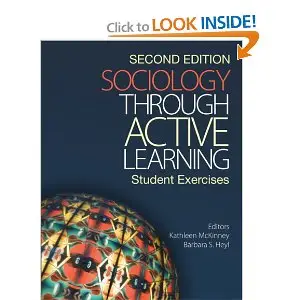Sociology Through Active Learning: Student Exercises