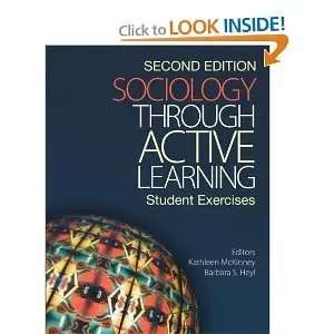 Sociology Through Active Learning: Student Exercises