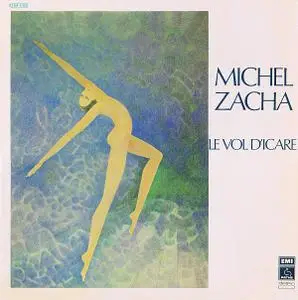 Michel Zacha ‎- Promesses D'Atlantides Vol. 2: Le Vol D'Icare (1974) [Vinyl-Rip]