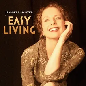 Jennifer Porter - Easy Living (2014)