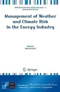 Management of Weather and Climate Risk in the Energy Industry