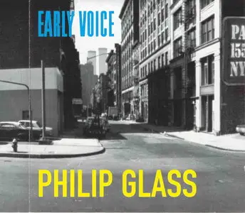 Philip Glass - Early Voice