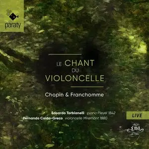 Edoardo Torbianelli and Fernando Caida-Greco - Le chant du violoncelle (2020)