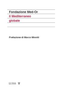 Fondazione Med-Or - Il mediterraneo globale