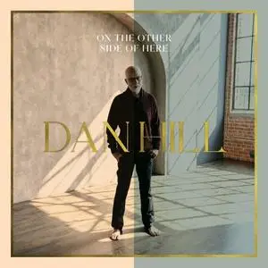 Dan Hill - On The Other Side of Here (2021) [Official Digital Download 24/96]