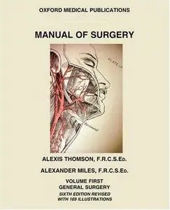 Manual of Surgery Volume First