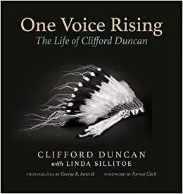 One Voice Rising: The Life of Clifford Duncan