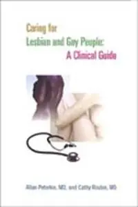 Caring for Lesbian and Gay People: A Clinical Guide