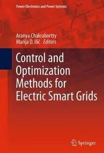 Control and Optimization Methods for Electric Smart Grids (repost)