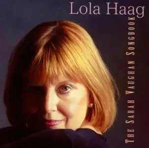 Lola Haag - The Sarah Vaughan Songbook (2000)