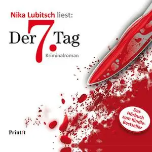 «Der 7. Tag» by Nika Lubitsch