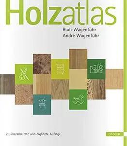 Holzatlas, 7. Auflage