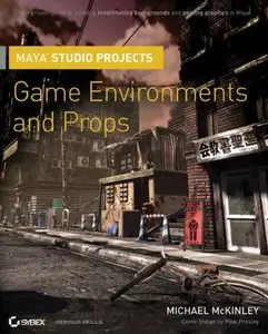 Maya Studio Projects: Game Environments and Props (Repost)