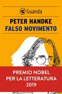 Peter Handke - Falso movimento