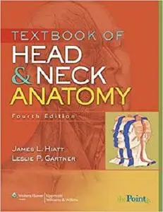 Textbook of Head and Neck Anatomy [Repost]