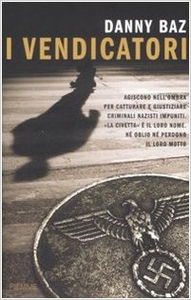 I vendicatori - Danny Baz (Repost)