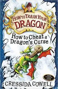 How to Cheat a Dragon's Curse: Book 4 (How to Train Your Dragon)