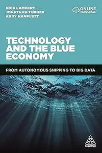 Technology and the Blue Economy: From Autonomous Shipping to Big Data