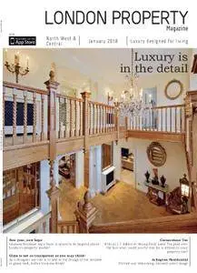 London Property Magazine North West & Central Edition – February 2018