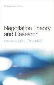 Negotiation Theory and Research (repost)